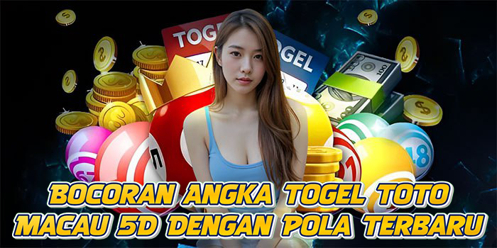 Bocoran Angka Togel Toto Macau 5D Dengan Pola Terbaru